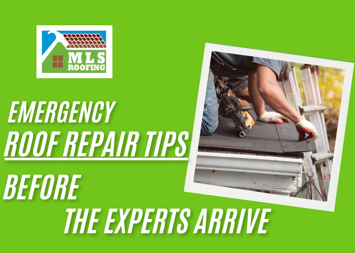 Emergency Roof Repair Tips Before the Experts Arrive